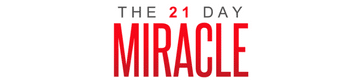 21 Day Miracle