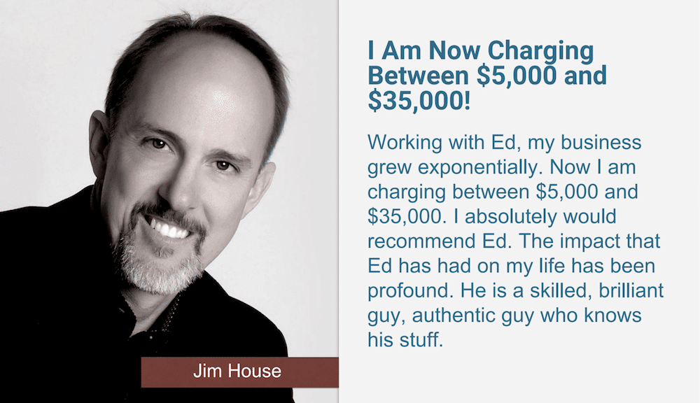 Jim House Testimonial